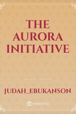 The Aurora Initiative