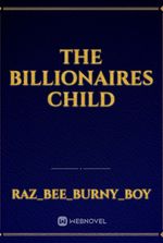 THE BILLIONAIRES CHILD