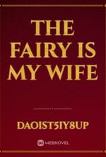 The fairy is my wife