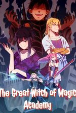 The Great Witch of Magic Academy