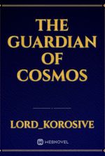 THE GUARDIAN OF COSMOS