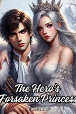 The Hero's Forsaken Princess