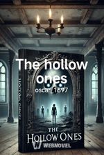 The hollow ones