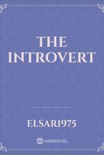 The Introvert