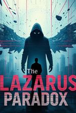 THE LAZARUS PARADOX