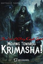 The Lich of Glory Knight Spirit: Moving towards Krimasha!
