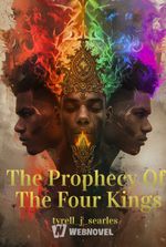 The Prophecy Of The Four Kings