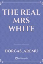 The Real Mrs White