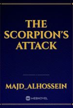 The Scorpion's Attack