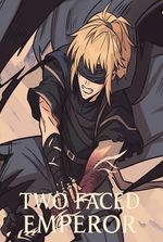 The Two Faced Emperor