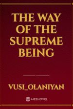 THE WAY OF THE supreme Being
