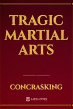 Tragic Martial Arts