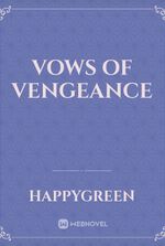 Vows of Vengeance