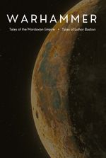 Warhammer: Tales of the Mordaxian Empire