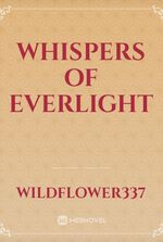 Whispers of Everlight