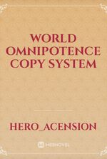 World Omnipotence Copy System