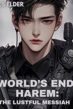 World's End Harem: The Lustful Messiah