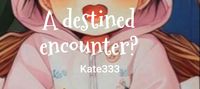 A destined encounter?