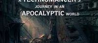 A technomancer's journey in an apocalyptic world