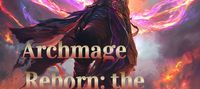 Archmage Reborn: the path of shadows