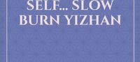 Between Family And Self... Slow Burn Yizhan
