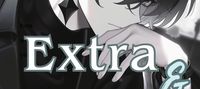 Extra And Villain: The Evil Duo