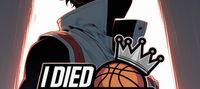 I Died on the Court, Now I’m Back to Rule It