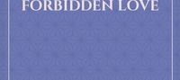 Manifestation: Forbidden Love