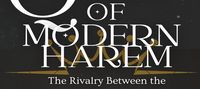 Queen of Modern Harem: The Rivalry Between the Billionaire's Wives