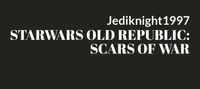StarWars Old Republic: Scars Of War