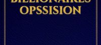 THE BILLIONAIRES OPSSISION