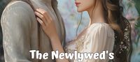 The Newlywed's Sweet Honey: Husband, Pamper Me to the Bone!