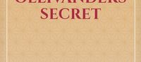 The Ollivanders Secret