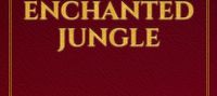The War of the Enchanted Jungle