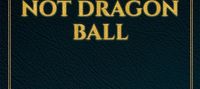 This is Absolutely Not Dragon Ball